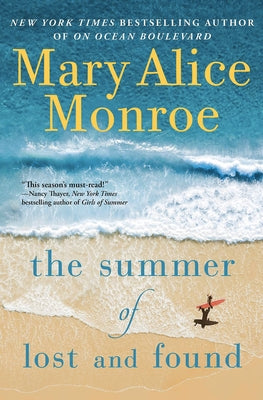 The Summer of Lost and Found by Monroe, Mary Alice