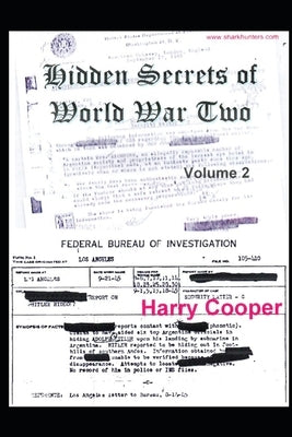 Hidden Secrets of World War Two (vol. 2) by Cooper, Harry