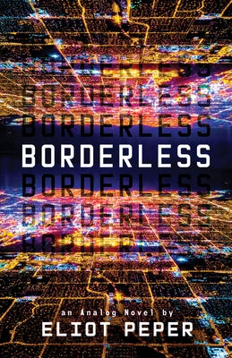 Borderless by Peper, Eliot