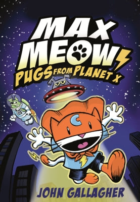 Pugs from Planet X by Gallagher, John