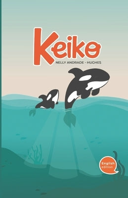 Keiko by Andrade Hughes, Nelly