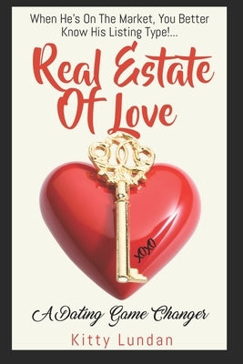 Real Estate of Love by Lundan, Kitty