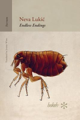 Endless Endings by Lukic, Neva