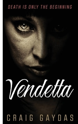 Vendetta by Gaydas, Craig