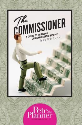The Commissioner by Dunn, Peter