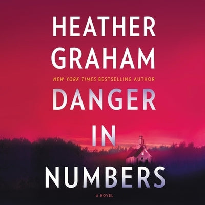 Danger in Numbers by Graham, Heather