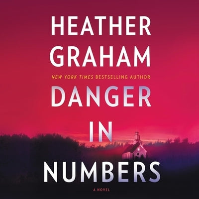 Danger in Numbers by Graham, Heather