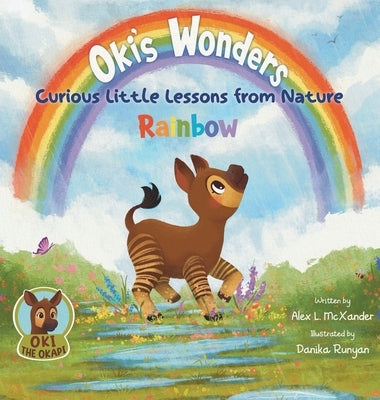 Oki the Okapi: A Bedtime Adventure for Curious Kids Ages 2-5 by McXander, Alex L.
