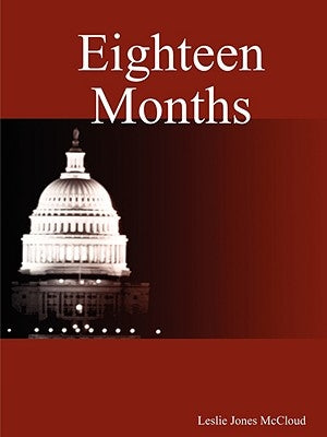 Eighteen Months by Jones McCloud, Leslie