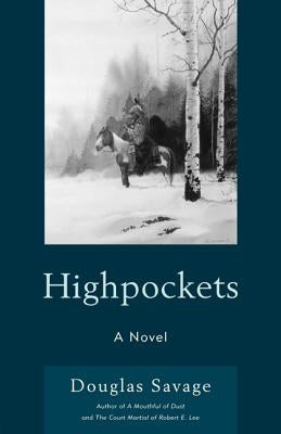 Highpockets by Savage, Douglas