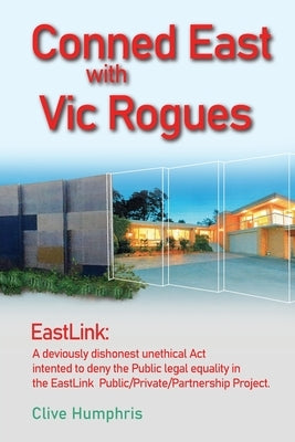 Conned East with Vic Rogues by Humphris, Clive