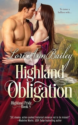 Highland Obligation by Bailey, Lori Ann