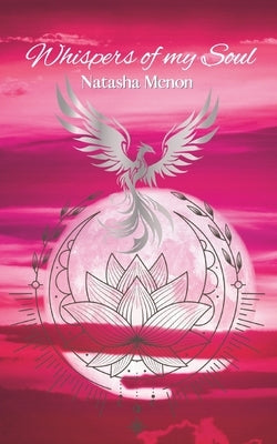 Whispers of my Soul by Menon, Natasha