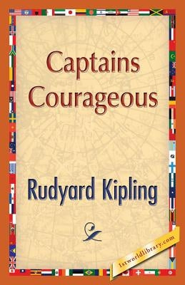Captains Courageous by Kipling, Rudyard