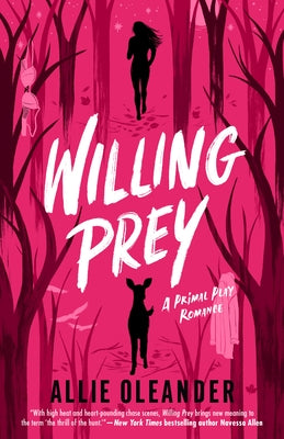 Willing Prey by Oleander, Allie