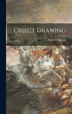 Object Drawing by Merington, Ruth