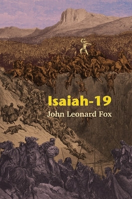 Isaiah-19 by Fox, John Leonard