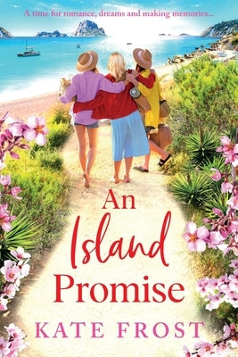 An Island Promise by Frost, Kate