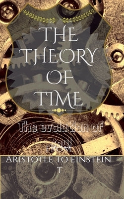 The Theory of Time by Kant, Sashi