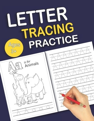 Letter Tracing Practice: Alphabet Handwriting Practice workbook with Sight words for Pre K, Kindergarten and Kids Ages 3-5 Reading And Writing by Publications, Barish