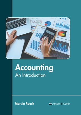 Accounting: An Introduction by Rauch, Marvin