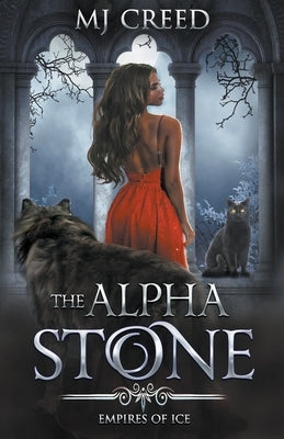 The Alpha Stone by Creed, Mj