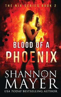Blood of a Phoenix by Mayer, Shannon