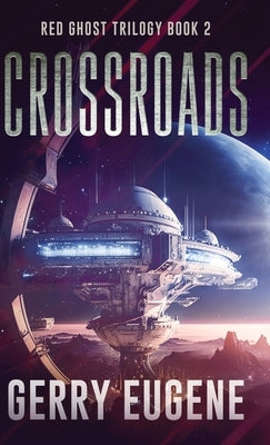 Crossroads by Eugene, Gerry
