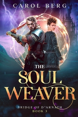 The Soul Weaver by Berg, Carol