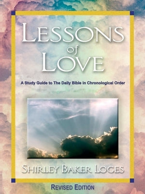Lessons of Love by Loges, Shirley Baker