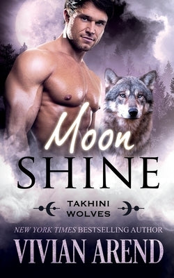 Moon Shine by Arend, Vivian