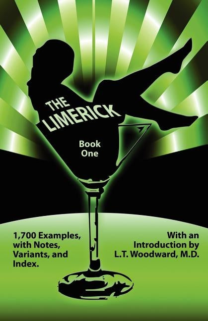 The Limerick Book, Volume One by Woodward, L. T.