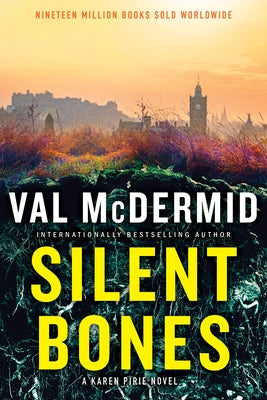 Silent Bones by McDermid, Val