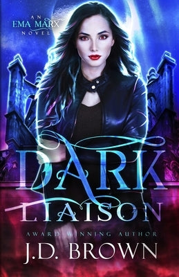 Dark Liaison by Brown, J. D.