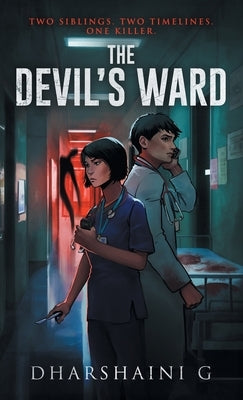 The Devil's Ward by G, Dharshaini