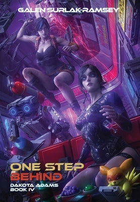 One Step Behind by Surlak Ramsey, Galen
