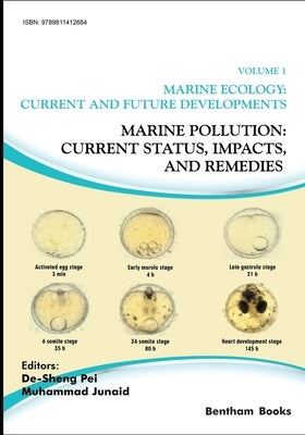 Marine Pollution: Current Status, Impacts, and Remedies by Junaid, Muhammad