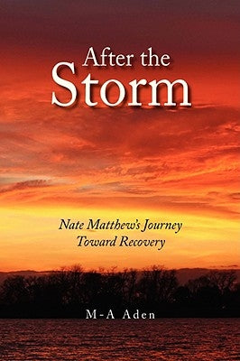 After the Storm by Aden, M-A