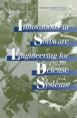 Innovations in Software Engineering for Defense Systems by National Research Council