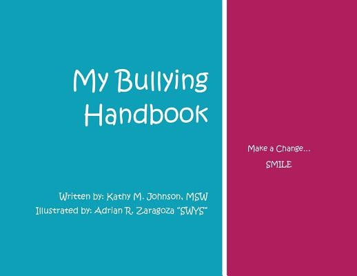 My Bullying Handbook by Johnson, Kathy M.