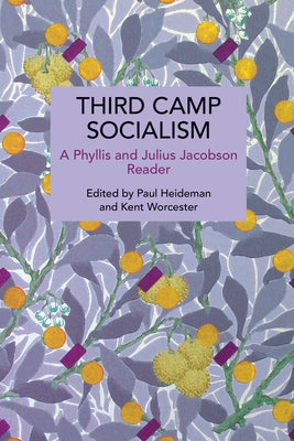 Third Camp Socialism by Jacobson, Phyllis