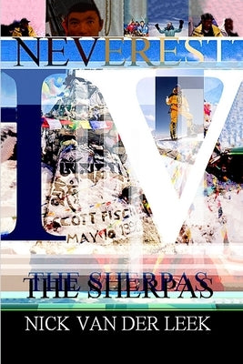 Neverest IV: The Sherpas by Van Der Leek, Nick