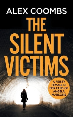 The Silent Victims by Coombs, Alex