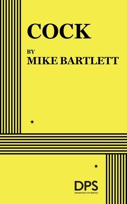 Cock by Bartlett, Mike
