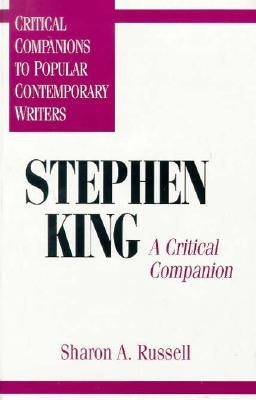 Stephen King: A Critical Companion by Russell, Sharon a.