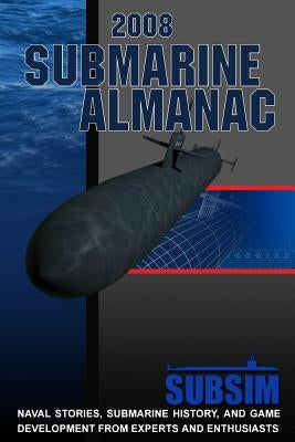 2008 Submarine Almanac by Stevens, Editor Neal