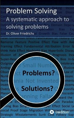 Problem Solving by Friedrichs, Oliver