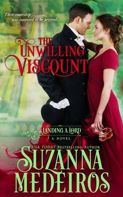 The Unwilling Viscount by Medeiros, Suzanna