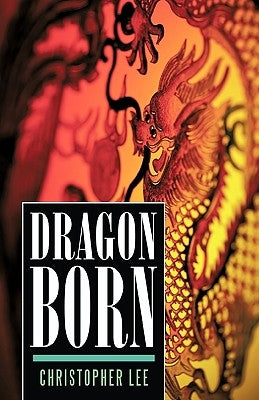 Dragon Born by Lee, Christopher