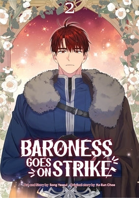 Baroness Goes on Strike Volume 2 by Song, Yeseul